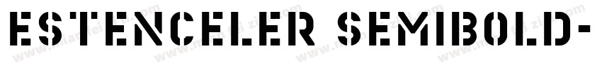 Estenceler SemiBold字体转换